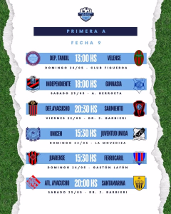 FECHA 9 - PRIMERA A -
