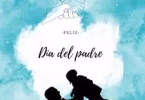 DÍA DEL PADRE. 21-06-026.