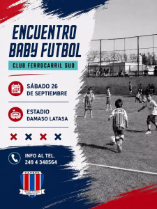 FERROCARRIL SUD. ENCUENTRO BABY FÚTBOL. 19-09-2026.