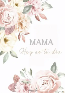 DÍA DE LA MADRE. 17-10-2026.
